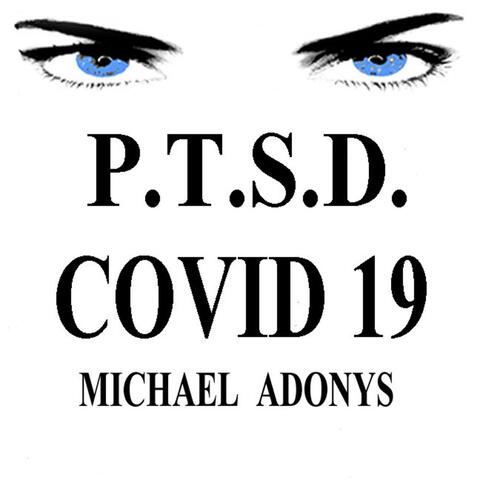 P.T.S.D. COVID 19