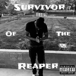 Survivor of the Reaper