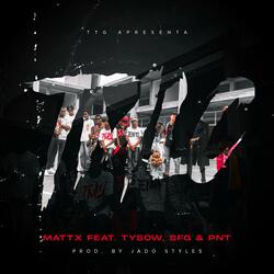 TMLC (feat. Tysow Alfa, SFG & Hashtag PNT)