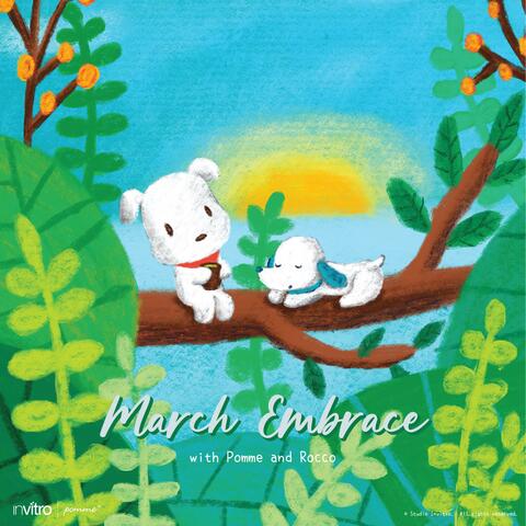 March Embrace