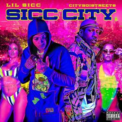 Sicc City (feat. Cityboistreets)