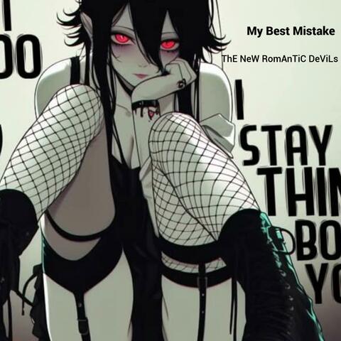My Best Mistake