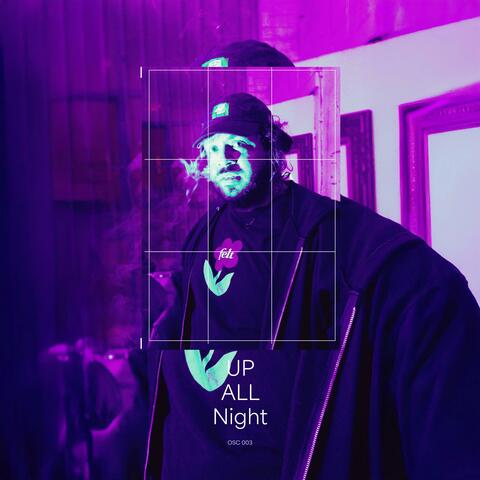 Up All Night