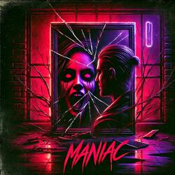 I'm a Maniac