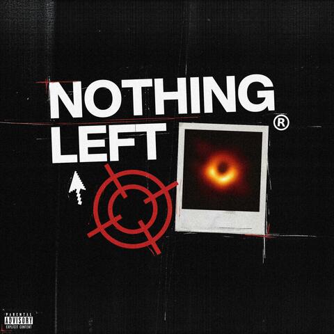 NOTHING LEFT (feat. KINGJAY)