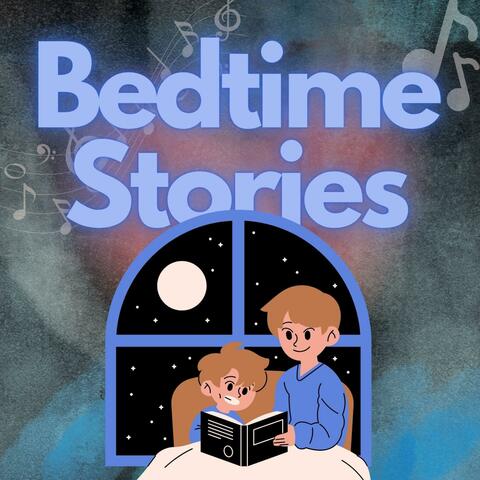 Bedtime Stories