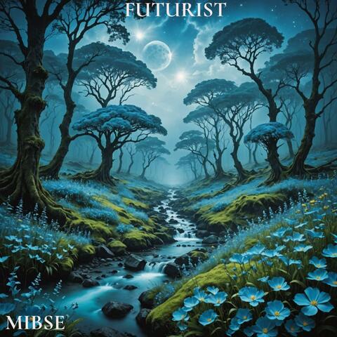 FUTURIST