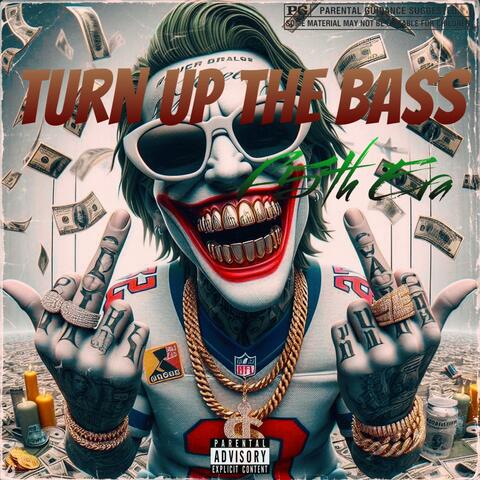 Turn Up The Bass