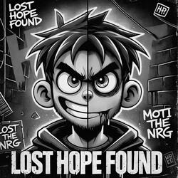 LOST HOPE FOUND