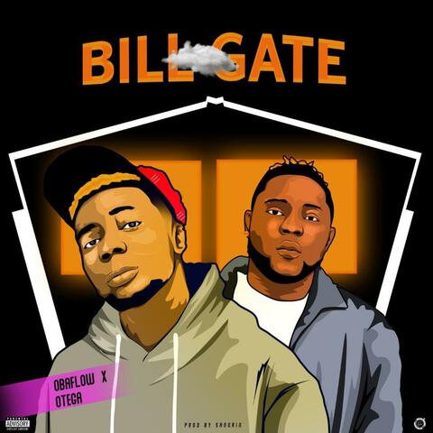 Bill Gate (feat. Otega)