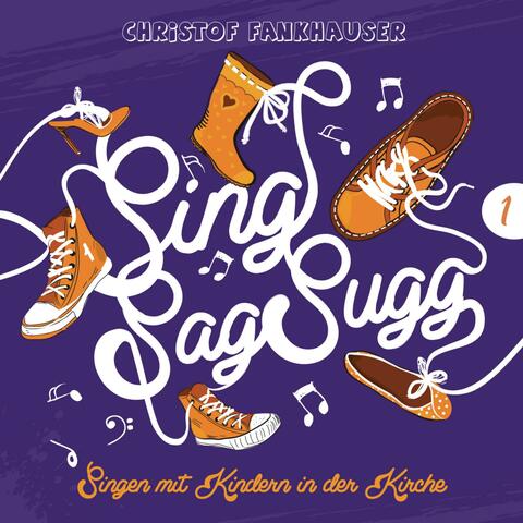 Sing Sag Sugg 1