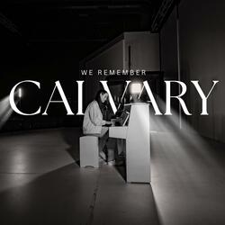 Remember Calvary (feat. Ashleigh Duggan) (Acoustic Version)