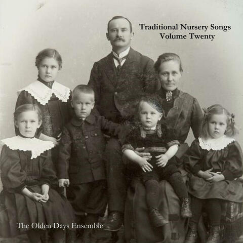 Traditional Nursery Songs Volume Twenty