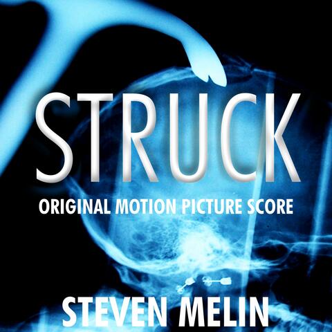 Struck (Original Motion Picture Score)