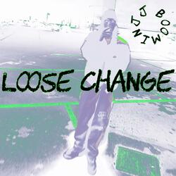 Loose Change