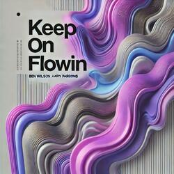 Keep On Flowin (feat. Harry Parsons)