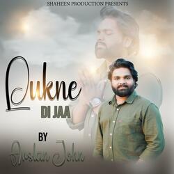 Lukne Di Jaa (feat. Arslan John)