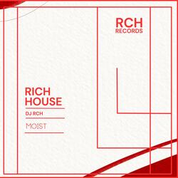 MOIST (feat. DJ RCH)