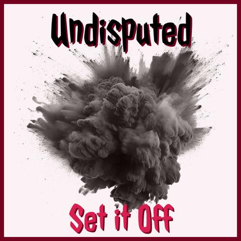 Set it Off