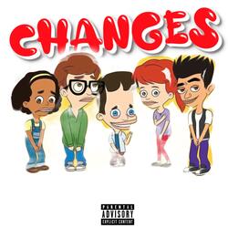 Changes (feat. ProdbyPlugBabyJayy)