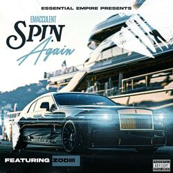 Spin Again (feat. Zodiii TheSinger)