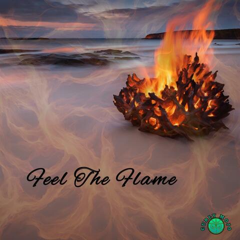 Feel the Flame
