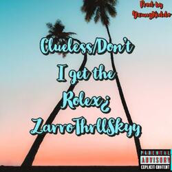 Don't I Get The Rolex ? (feat. Young Kiddo)