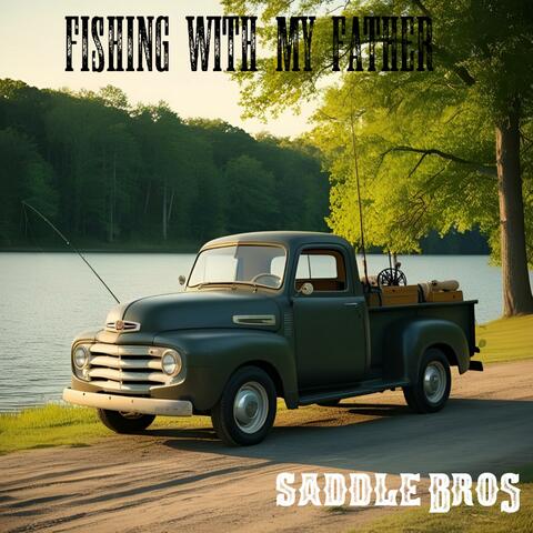 Fishing With My Father