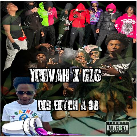 Dis Bitch A 30 (feat. FakBoyz)