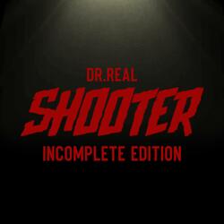 SHOOTER (Incomplete Version)