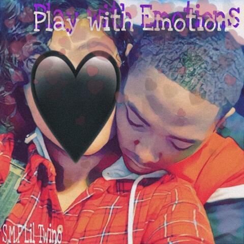 play with emotions