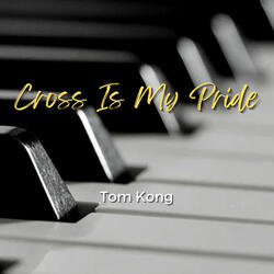 Cross Is My Pride