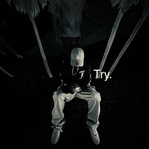 Try.