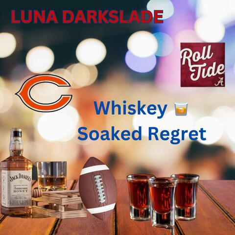 Whiskey-Soaked Regret (feat. DarkSlade family)