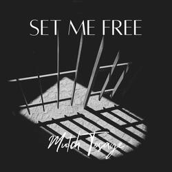 Set Me Free