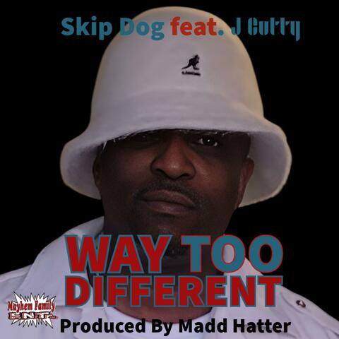 Way Too Different (feat. J.Cutty)