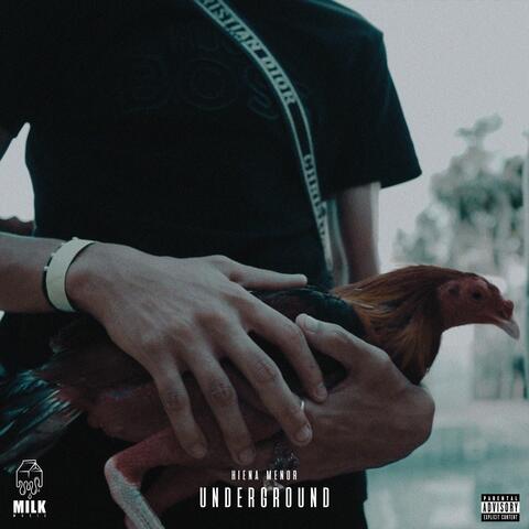 UNDERGROUND (feat. HIENA MENOR)