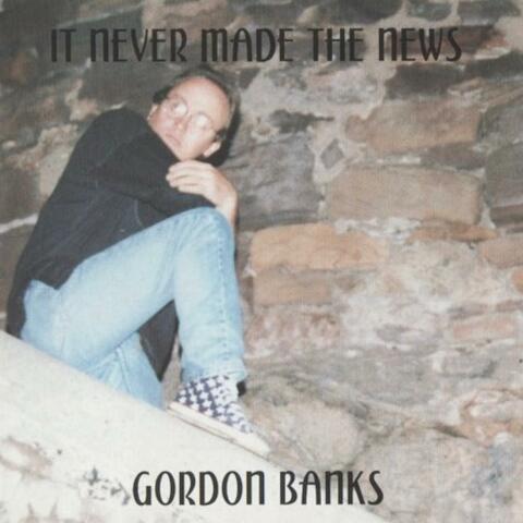 IT NEVER MADE THE NEWS (Remastered 2025)