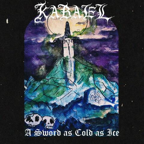 A Sword as Cold as Ice