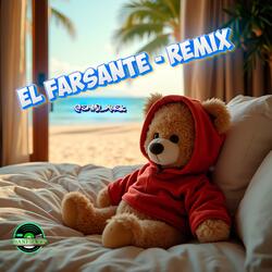 El Farsante (Remix)