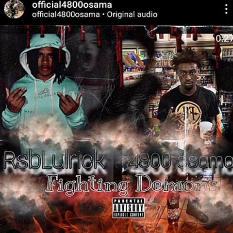 Fighting Demons (Rip Slobe) (feat. Rsblulrick)
