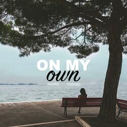 On my own