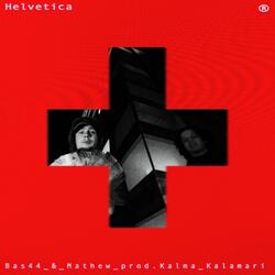 Helvetica (feat. Methew)