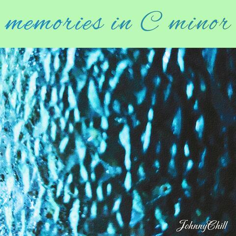 memories in C minor