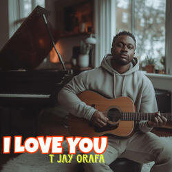 I Love You