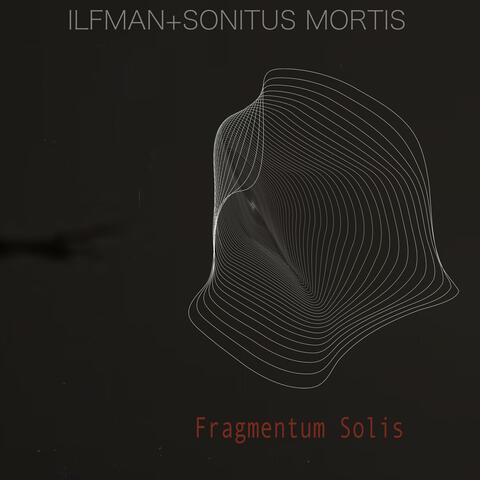 Fragmentum Solis (feat. SONITUS MORTIS)