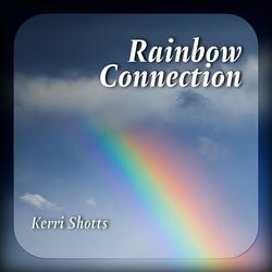 Rainbow Connection