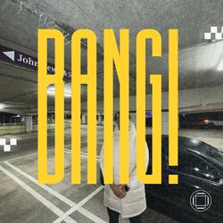BANG!