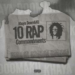 10 Rap Commandments (feat. Superium Beatz)