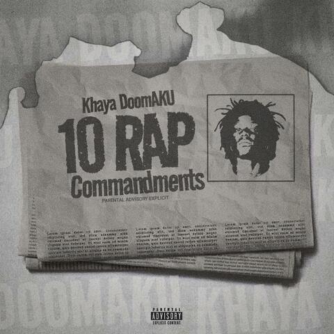 10 Rap Commandments (feat. Superium Beatz)